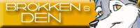 Brokken's Den