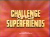 Challenge of the Superfriends