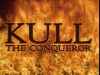 Kull the Conqueror